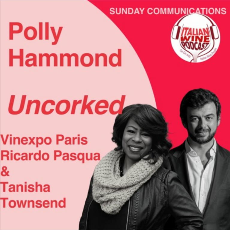 Italian Wine Podcast Ep. 813 Vinexpo Paris | Uncorked
