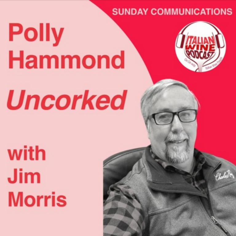 Italian Wine Podcast Ep. 897 Jim Morris | Uncorked