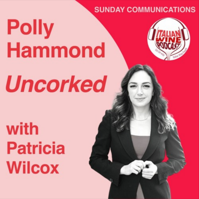 Italian Wine Podcast Ep. 858 Patricia Wilcox | Uncorked