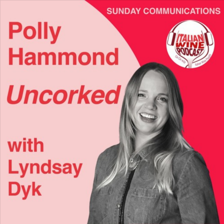 Italian Wine Podcast Ep. 849 Lyndsay Dyk | Uncorked