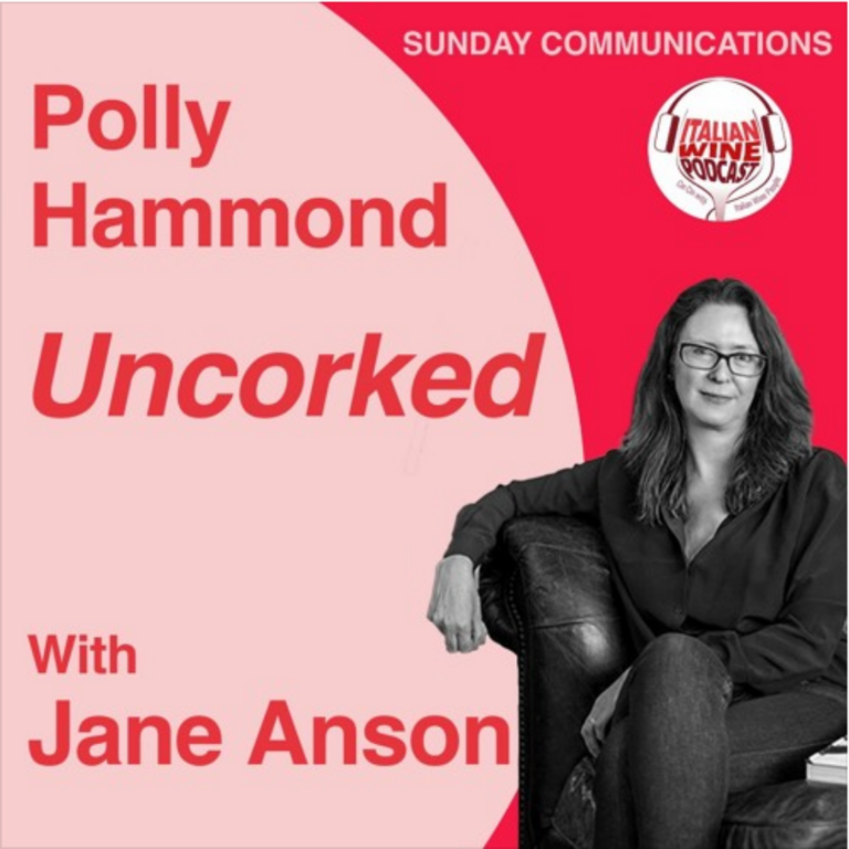 Italian Wine Podcast Ep. 761 Jane Anson | Uncorked